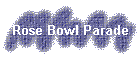Rose Bowl Parade